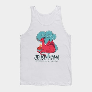 Crusty Mama Dragon Tank Top